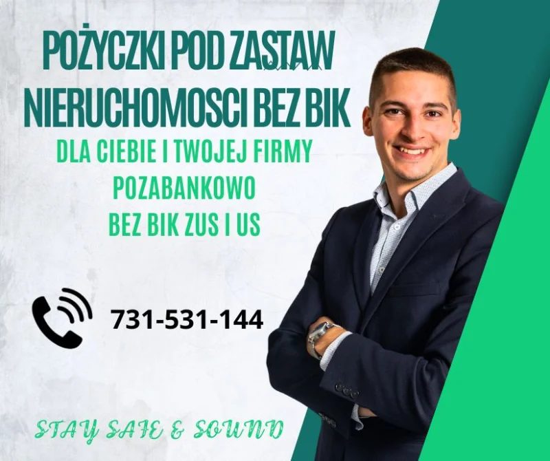 POZABANKOWA POŻYCZKA POD HIPOTEKE BEZ BIK NAWET NA 120 MSC