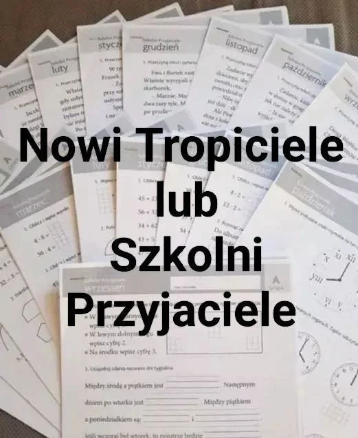 Nowi Tropiciele lub Tropiciele